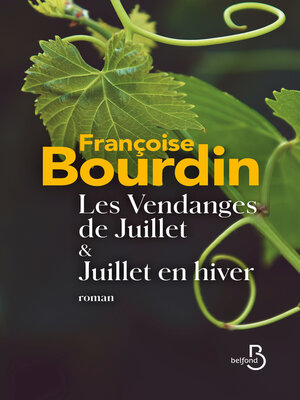 cover image of Les vendanges de Juillet